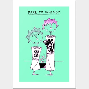 Dare To Whimsy Posters and Art